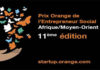 Orange : 11ème édition du Prix de l’Entrepreneur Social en Afrique et au Moyen-Orient (POESAM). Orange : 11ème édition du Prix de l’Entrepreneur Social en Afrique et au Moyen-Orient (POESAM).
